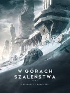 W GÓRACH SZALEŃSTWA Tom 1 Lovecraft /Baranger 2020 Album wyd.Vesper