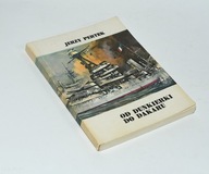 Jerzy Pertek Od Dunkierki do Dakaru