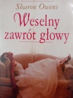 Weselny zawrót głowy Sharon Owens