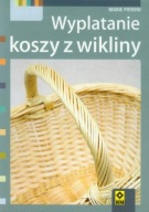 WYPLATANIE KOSZY Z WIKLINY Marie Pieroni