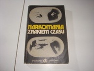 Narkomania znakiem czasu Dąbrowski