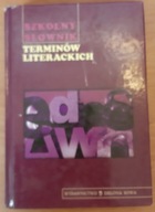 Szkolny słownik terminów literackich Fulińska Król