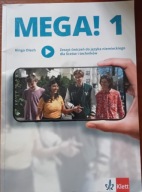 Mega 1 Zeszyt ćwiczeń do języka niemieckiego dla liceów i techników OLECH