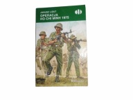 Historyczne Bitwy - Operacja Ho Chi Minh 1974-1975 Janusz Lizut