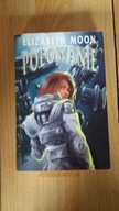 Polowanie Elizabeth Moon