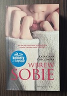Wbrew sobie Katarzyna Kołczewska