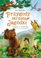 Przygody skrzata Jagódki. Zegar z kukułką i inne... Ewa Stadtmüller