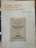 Salmonowicz Obrońcy miłośnicy języka polskiego w Toruniu XVI-XVIII w. 1979