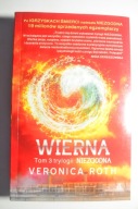 Roth Wierna tom 3 Niezgodna