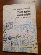 Zbiór zadań z matematyki Karol Szymański, Norbert Dróbka