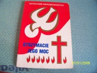 Katechizm bierzmowanych. Praca zbiorowa