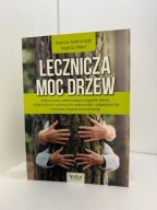 Lecznicza moc drzew Marco Mencagli, Marco Nieri