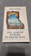 Pana Jędrusia wyprawa po zielone runo Perepeczko
