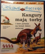 Ciekawe dlaczego KANGURY mają torby i inne pytania na temat dzieci zwierząt