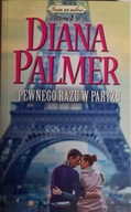 Pewnego razu w Paryżu Diana Palmer