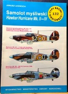 Samolot myśliwski HAWKER HURRICANE Mk. II-IV, Janusz LEDWOCH [TBiU 131 1989