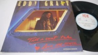 EDDY GRANT Till I Can't Take Love No More