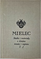 Mielec studia i materiały z dziejów miasta i regionu tom 2 Feliks Kiryk red