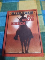 Pod gołym niebem Mark Twain