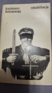 Rehabilitacja Kazimierz Koźniewski