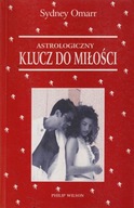 Astrologiczny klucz do miłości - Sydney Omarr