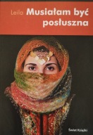 Musiałam być posłuszna Leila