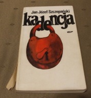Jan Jozef Szczepanski Kadencja wydawnictwo Znak oprawa miekka