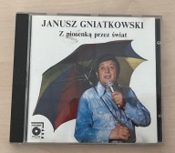 Z piosenka przez świat 1991 r Janusz Gniatkowski CD
