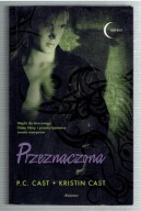 P.C.Cast + K. Cast DOM NOCY t.IX Przeznaczona