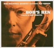 CD-BOB'S BEN -A SALUTE TO BEN WEBSTER, Bob Rockwell Quartet feat Ben Sidran