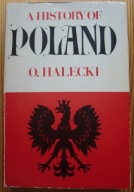 Halecki HISTORY OF POLAND Historia Polski Jadwiga Potop szwedzki Sobieski