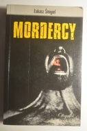 Łukasz Śmigiel Mordercy