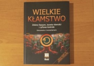 Wielkie kłamstwo - M. Zamorski, R. Przekora //JN