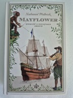 Mayflower Nathaniel Philbrick UNIKAT!!!