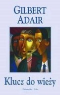 Klucz do wieży Gilbert Adair ksiazka