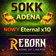 Lineage 2 L2 Reborn Eternal - NOWY Sezon Adena - 50KK