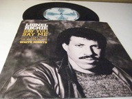 Lionel Richie - Say You Say Me SP/UK/