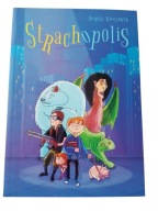 Dorota Wieczorek STRACHopolis