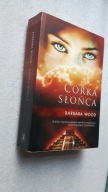 CORKA SLONCA - Barbara Wood