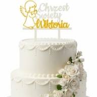 topper na tort dekoracja personalizacja imię CHRZEST ŚWIĘTY!!!
