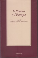 Il Papato e l'Europa / Papiestwo i Europa ; jak nowa