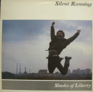 Silent Running – Shades Of Liberty