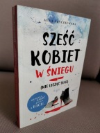 ANNA FRYCZKOWSKA SZEŚĆ KOBIET W ŚNIEGU...