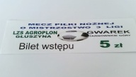 bilet AGROPLON Głuszyna - GWAREK Tarnowskie Góry