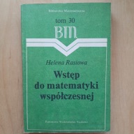 Helena Rasiowa - Wstęp do matematyki współczesnej