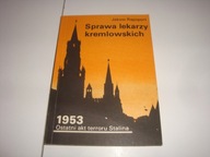 Sprawa lekarzy kremlowskich Rapoport