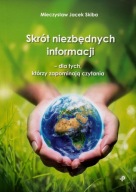 Skrót niezbędnych informacji Mieczysław Skiba