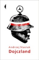 Dojczland Andrzej Stasiuk