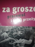 Za grosze pracować i (nie) przeżyć Ehrenreich