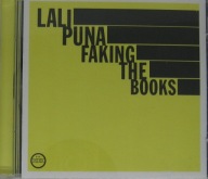 LALI PUNA "FAKING THE BOOKS", CD Jak Nowa